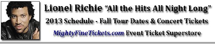 Lionel Richie Tour 2013 Fall Tour Dates Concert Tickets & New Schedule