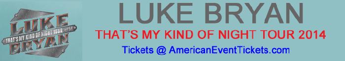 Luke Bryan @ Noblesville, Indiana Concert Tickets Klipsch Music Center August 29 & 30, 2014
