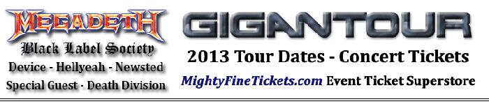 Megadeth Gigantour 2013 Concert Tickets, Tour Dates, Lineup & Schedule