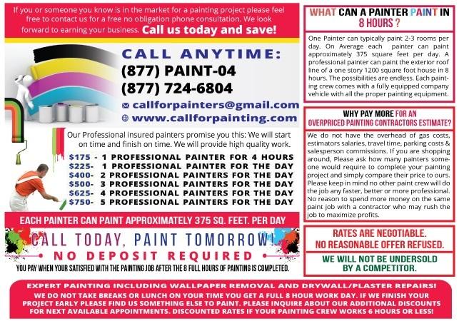 ? Painters for 8 hours $400