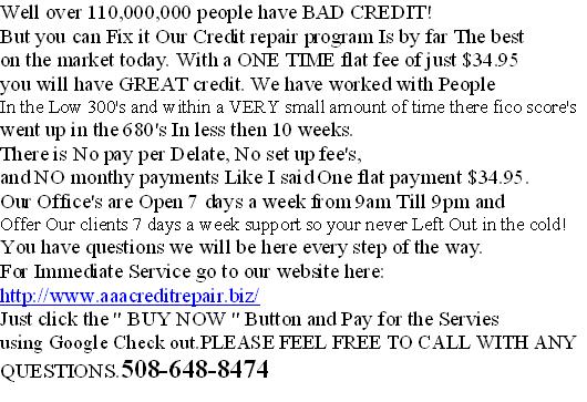 >< Poor Credit? Low Credit score's? Fix it today just $34.95
