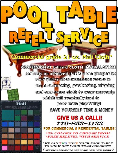 Professional Pool Table Re-Felting / Mover / Relocation Service( over 30 colors to choose from )