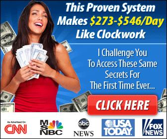 >Proven System Makes $273-$546 Like Clockwork<
