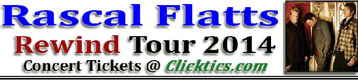 Rascal Flatts Concert Tickets Rewind Tour Saratoga Springs, NY Aug 3 2014