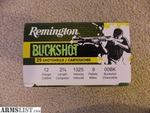Remington 12GA 00 buckshot; 2 3/4 shells, 9 pellets. Shotgun ammo