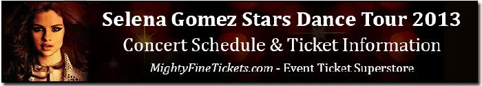 Selena Gomez Tour Rosemont Concert Tickets Allstate Arena Nov 22, 2013