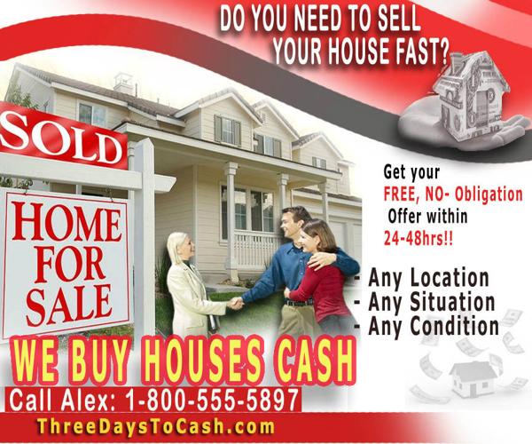 Sell Your House In 2 Weeks or Less! ***Fast Cash***