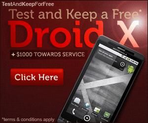 Sign Up to Test DroidX - Test and Keep It Free!