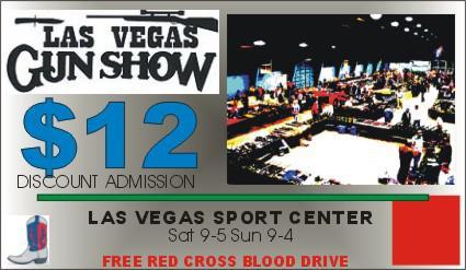 THE LAS VEGAS GUN SHOW - $4 DISCOUNT and FREE PARKING - at the SPORT CENTER - MAY 30 & 31