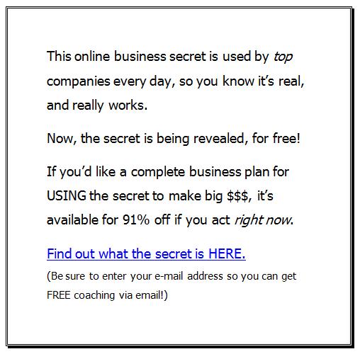 The most POWERFUL online $$$ secret, revealed for FREE today! -238