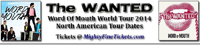 The Wanted Word Of Mouth Tour Dates Best Concert Tickets 2014 Schedule