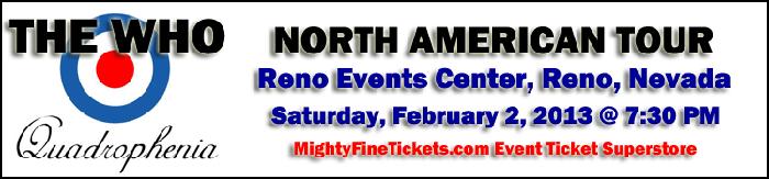 THE WHO Quadrophenia Tour Reno Events Center, NV Feb 2, 2013 Tickets