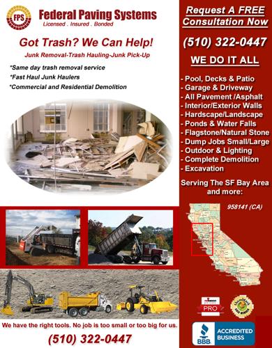 Trash Removal / Hauling services 510-322-0447 or toll free 800-748-2107