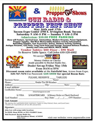 Tucson Expo Center Gun Show ~ May 16th 17th. AZ Gun Radio & Prepper Fest AZ! Buy Sell & Trade!!