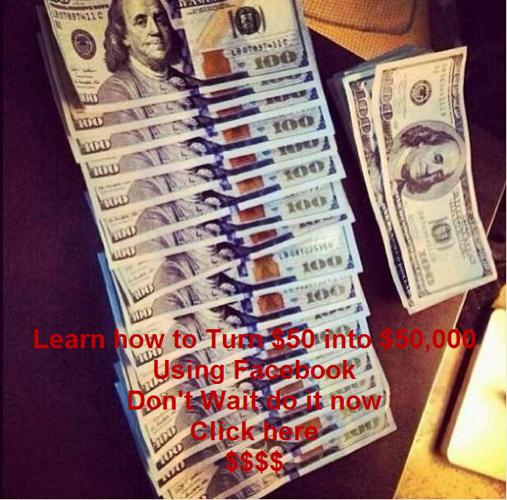 $$$$$ Turn $50 into $50,000 in 30 Day's or less on Facebook $$$$$139