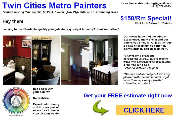?Twin City Metro Painter -Quick, Budget Painting ~ $150 SPECIAL!????