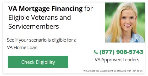 VA Mortgage Financing for Eligible Veterans and Service Members
