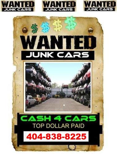 We Buy Junk Cars Trucks Vans CASH Paid 404-838-8225