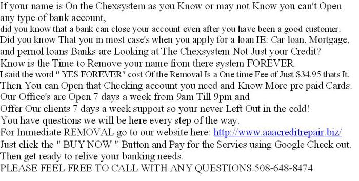 ?? We can remove your name from the Chexsystem forever. $34.95