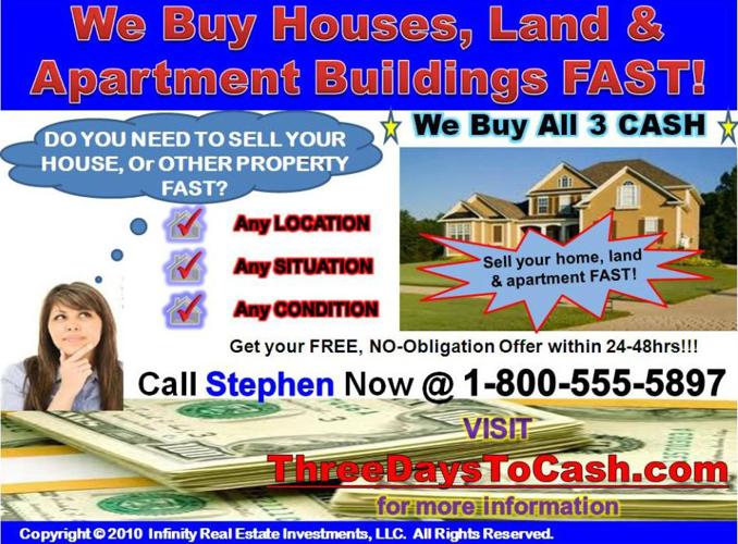 _____________ ?:? We Pay Cash For Houses - We Close in 3 days, Fast, As-is ?:? ____________