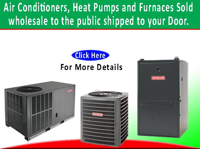 Wholesale Air Conditioners sold direct to the Public