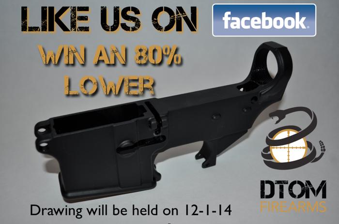 Win an 80% AR-15 Lower From DTOMARMS.COM!!!!!!!!