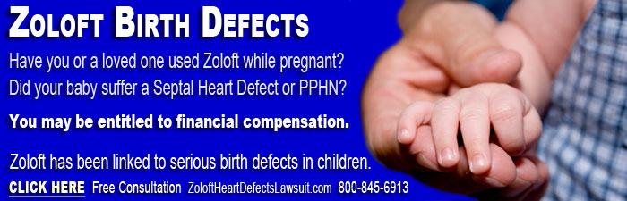 Zoloft Lawsuit 2012 : Birth Defects Cases : PA Zoloft Lawsuits Information