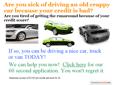We can get you approved despite of your credit situation. If you have been disaproved before please give us a chance. You will be nicely amazed. We have many late model vehicles for you to pick from. The awesom thing is it only takes 1 minute of your day