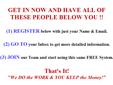 Online Projects Available
Finally Revealed! How To Quickly And Easily Generate More Paid Sign-ups To Your Online Business In 3 Simple Steps...
Let our team help you turn your $7 into $19k/month residual income in 60-90 days even without recruiting!
We get