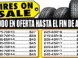 Want to see more? check our website www.Auto-Latino.com
185-65 R14 TIRES ON SALE
$42
PACKAGE 4 WHEELS ?..!
SALINAS TIRES & WHEELS
1-800-520-8835
FREE!! - ALIGMENT - BALANCING - ROTATION - FIX FLAT!!!!!