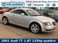 Bob Penkhus Select Certified
Bob Penkhus Select Certified
Asking Price: $10,000
Where Nobody Buys Just One!
Contact Internet Department at 866-981-1336 for more information!
Click here for finance approval
2001 Audi TT ( Click here to inquire about this
