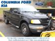 Â .
Â 
2002 Ford F-150
$8988
Call (860) 724-4073 ext. 261
Columbia Ford Kia
(860) 724-4073 ext. 261
234 Route 6,
Columbia, CT 06237
Ford has outdone itself with this terrific-looking F-150* This sweet Vehicle, with its grippy 4WD, will handle anything