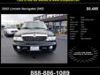 2002 Lincoln Navigator **Fully Loaded** $8495
Get more details on this car on our Web site.
Contact: 888-886-1089 or email This vehicle is offered by OC Imperial Motors.
aag2006