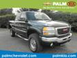 Palm Chevrolet Kia
Hassle Free / Haggle Free Pricing!
2003 GMC Sierra 2500HD ( Click here to inquire about this vehicle )
Asking Price $ 9,750.00
If you have any questions about this vehicle, please call
Internet Sales
888-587-4332
OR
Click here to