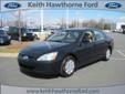 Keith Hawthorne Ford of Charlotte
7601 South Blvd, Â  Charlotte, NC, US -28273Â  -- 877-376-3410
2003 Honda Accord
Price: $ 9,478
Click here for finance approval 
877-376-3410
Â 
Contact Information:
Â 
Vehicle Information:
Â 
Keith Hawthorne Ford of