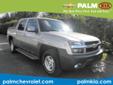 Palm Chevrolet Kia
The Best Price First. Fast & Easy!
2004 Chevrolet Avalanche ( Click here to inquire about this vehicle )
Asking Price $ 13,300.00
If you have any questions about this vehicle, please call
Internet Sales
888-587-4332
OR
Click here to