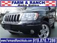 Farm & Ranch Auto Sales
4328 Louisburg Rd., Â  Raleigh, NC, US -27604Â  -- 919-876-7286
2004 Jeep Grand Cherokee Overland
Farm & Ranch Auto Sales
Price: $ 12,995
Click here for finance approval 
919-876-7286
Â 
Contact Information:
Â 
Vehicle Information:
Â 
