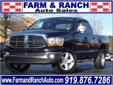 Farm & Ranch Auto Sales
4328 Louisburg Rd., Â  Raleigh, NC, US -27604Â  -- 919-876-7286
2006 Dodge Ram 1500 SLT
Farm & Ranch Auto Sales
Price: $ 17,995
Click here for finance approval 
919-876-7286
Â 
Contact Information:
Â 
Vehicle Information:
Â 
Farm &
