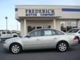 Â .
Â 
2006 Ford Five Hundred
$8993
Call (301) 710-5035 ext. 74
The Frederick Motor Company
(301) 710-5035 ext. 74
1 Waverley Drive,
Frederick, MD 21702
This local trade is in excellent condition and priced so low it's hard to say no to! Low miles and low