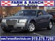 Farm & Ranch Auto Sales
4328 Louisburg Rd., Â  Raleigh, NC, US -27604Â  -- 919-876-7286
2007 Chrysler 300 Touring
Farm & Ranch Auto Sales
Price: $ 11,995
Click here for finance approval 
919-876-7286
Â 
Contact Information:
Â 
Vehicle Information:
Â 
Farm &