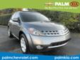 Palm Chevrolet Kia
2300 S.W. College Rd., Ocala, Florida 34474 -- 888-584-9603
2007 Nissan Murano SE Pre-Owned
888-584-9603
Price: $14,900
The Best Price First. Fast & Easy!
Click Here to View All Photos (18)
Hassle Free / Haggle Free Pricing!
Â 
Contact
