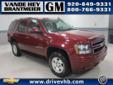 Â .
Â 
2008 Chevrolet Tahoe
$29998
Call (920) 482-6244 ext. 248
Vande Hey Brantmeier Chevrolet Pontiac Buick
(920) 482-6244 ext. 248
614 North Madison,
Chilton, WI 53014
Tahoe can accommodate eight passengers, and the first two rows offer spacious, even