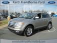 Keith Hawthorne Ford of Charlotte
7601 South Blvd, Â  Charlotte, NC, US -28273Â  -- 877-376-3410
2008 Ford Edge
Price: $ 18,872
Click here for finance approval 
877-376-3410
Â 
Contact Information:
Â 
Vehicle Information:
Â 
Keith Hawthorne Ford of Charlotte