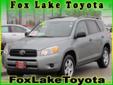 Fox Lake Toyota/Scion
75 S US Highway 12, Â  Fox Lake , IL, US -60020Â  -- 847-497-9085
2008 Toyota RAV4
Low mileage
Price: $ 17,994
Click here for finance approval 
847-497-9085
About Us:
Â 
Â 
Contact Information:
Â 
Vehicle Information:
Â 
Fox Lake