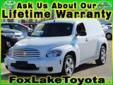 Fox Lake Toyota/Scion
75 S US Highway 12, Â  Fox Lake , IL, US -60020Â  -- 847-497-9085
2009 Chevrolet HHR LS
Price: $ 11,991
Click here for finance approval 
847-497-9085
About Us:
Â 
Â 
Contact Information:
Â 
Vehicle Information:
Â 
Fox Lake Toyota/Scion