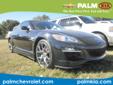 Palm Chevrolet Kia
Hassle Free / Haggle Free Pricing!
2009 Mazda RX-8 ( Click here to inquire about this vehicle )
Asking Price $ 12,750.00
If you have any questions about this vehicle, please call
Internet Sales
888-587-4332
OR
Click here to inquire