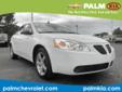 Palm Chevrolet Kia
Hassle Free / Haggle Free Pricing!
2009 Pontiac G6 ( Click here to inquire about this vehicle )
Asking Price $ 8,950.00
If you have any questions about this vehicle, please call
Internet Sales
888-587-4332
OR
Click here to inquire about