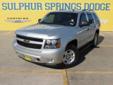 Â .
Â 
2010 Chevrolet Tahoe LS
$22900
Call (903) 225-2865 ext. 87
Sulphur Springs Dodge
(903) 225-2865 ext. 87
1505 WIndustrial Blvd,
Sulphur Springs, TX 75482
Style. Comfort. Capability. Why, It's Practically perfect!! Non-Smoker. LOW MILES!!! 85138 3rd