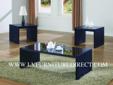 3 pc occasional set.
Product ID#700574
Description:
3 pc occasional set. Table features a sleek black tempered glass.
Size:
End Table: 23-5/8"w x 23-5/8"d x 19-7/8"h
Coffee Table: 47-1/4"w x 23-5/8"d x 19-7/8"h
PLEASE VISIT US AT www.lvfurnituredirect.com