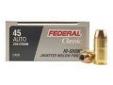 "
Federal Cartridge C45D 45 Automatic 45 Auto, 230gr, Power Shok Jacketed Hollow Point, (Per 20)
Load number: C45D
Caliber: 45 Auto
Bullet Weight: 230 grains, 14.90 grams
Primer number: 150
Bullet Type: Classic Automatic Pistol, Power Shok Jacketed Hollow